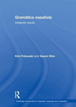 Gramática española - Potowski, Kim; Shin, Naomi L