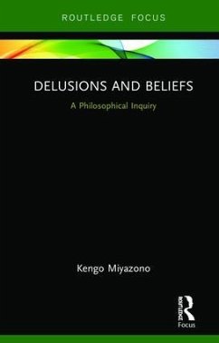 Delusions and Beliefs - Miyazono, Kengo