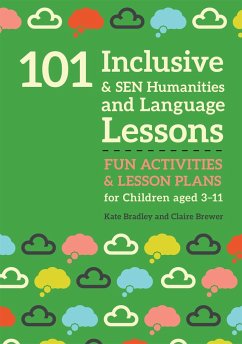 101 Inclusive and Sen Humanities and Language Lessons - Bradley, Kate; Brewer, Claire