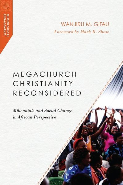 Megachurch Christianity Reconsidered (eBook, ePUB) Megachurch Christianity Reconsidered (eBook, ePUB)