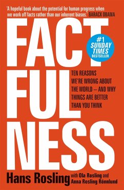 Factfulness - Rosling, Hans; Rosling, Ola; Ronnlund, Anna Rosling