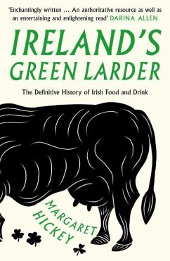 Ireland's Green Larder - Hickey, Margaret