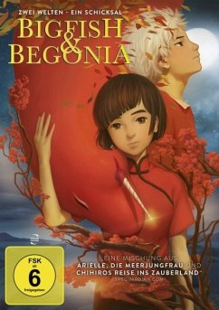 Bigfish & Begonia - Zwei Welten - Ein Schicksal