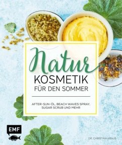 Naturkosmetik für den Sommer (Mängelexemplar) - Kraus, Christina