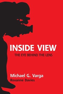 Cover Inside View: The Eye Behind the Lens (eBook, ePUB)