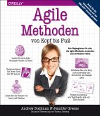 Agile Methoden von Kopf bis Fuß (eBook, PDF)