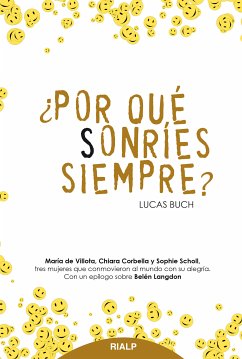 ¿Por qué sonríes siempre? (eBook, ePUB) - Buch, Lucas