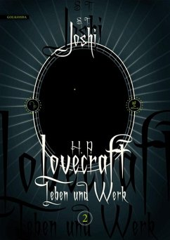 H. P. Lovecraft - Leben und Werk 2 (eBook, ePUB) - Joshi, S. T.