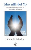 Más allá del Yo (eBook, ePUB)