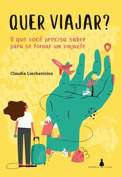 Quer viajar? (eBook, ePUB) - Liechavicius, Claudia