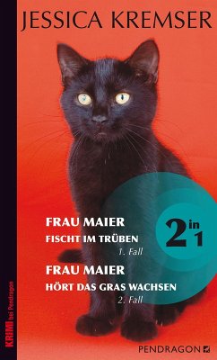 Frau Maier ermittelt (Vol.1) (eBook, ePUB) - Kremser, Jessica