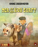 Der auf der Kuh surft (eBook, ePUB) Der auf der Kuh surft (eBook, ePUB)