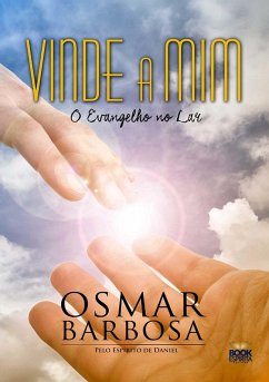 Vinde a mim (eBook, ePUB) - Barbosa, Osmar