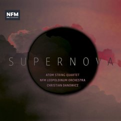 Supernova - Atom String Quartet/Nfm Leopoldinum Orchestra/+