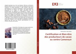 Certification et Bien-être des producteurs de cacao au centre Cameroun - Talla Sadeu, Michael Brice