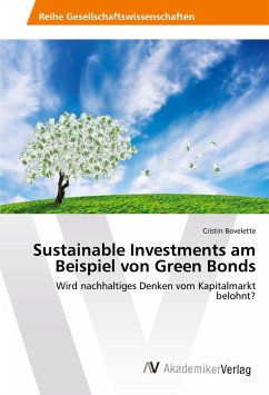 Sustainable Investments am Beispiel von Green Bonds - Bovelette, Cristin