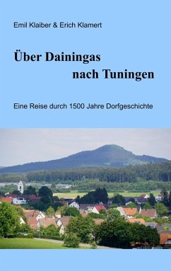 Über Dainingas nach Tuningen (eBook, ePUB)