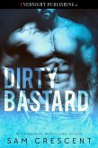 Dirty Bastard (eBook, ePUB)