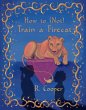 How to (Not) Train a Firecat (eBook,... - Bild 1