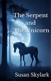 The Serpent and the Unicorn (Chronicles of the Brethren, #1) (eBook, ePUB)