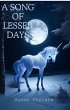 A Song of Lesser Days (Chronicles of... - Bild 1