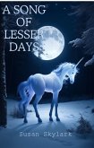 A Song of Lesser Days (Chronicles of the Brethren, #0.2) (eBook, ePUB)