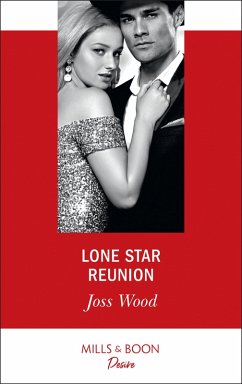 Lone Star Reunion (eBook, ePUB) - Wood, Joss