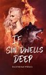 If Sin Dwells Deep (Book Two of The... - Bild 1