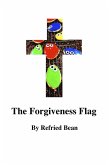 The Forgiveness Flag (eBook, ePUB)