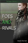 Foes and Rivals (The Saga of Nichole 5, Part Two) (eBook, ePUB)