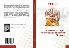 Transformation Agile: Confrontation du Faire et Etre Agile - Aurélie, Bugeia