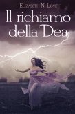 Il Richiamo Della Dea (eBook, ePUB)
