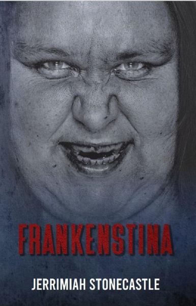 Frankenstina (eBook, ePUB)