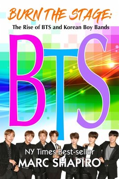 Cover Burn the Stage: The Rise of BTS and Korean Boy Bands (eBook, ePUB)