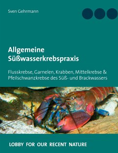 Allgemeine Süßwasserkrebspraxis (eBook, ePUB) - Gehrmann, Sven