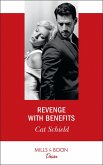 Revenge With Benefits (Mills & Boon Desire) (Sweet Tea and Scandal, Book 3) (eBook, ePUB)