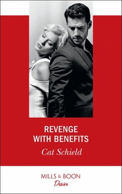 Revenge With Benefits (eBook, ePUB) - Schield, Cat