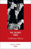 The Secret Twin (Mills & Boon Desire) (eBook, ePUB)