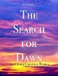 Search for Dawn and Other Creative... - Bild 1
