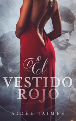 Cover El Vestido Rojo (El Amorio, Libro 2) (eBook, ePUB)