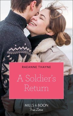 A Soldier's Return (eBook, ePUB) - Thayne, Raeanne