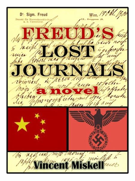 Freud's Lost Journals: A Novel (eBook, ePUB) Freud's Lost Journals: A Novel (eBook, ePUB)