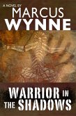 Warrior In The Shadows (eBook, ePUB)