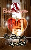 Un corazon espanol: Edicion Revisada (eBook, ePUB)