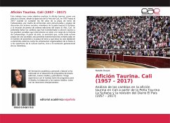 Cover Afición Taurina. Cali (1957 - 2017)