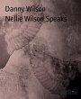 Nellie Wilson Speaks (eBook, ePUB) - Bild 1