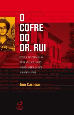 O cofre do Dr. Rui (eBook, ePUB) - Cardoso, Tom