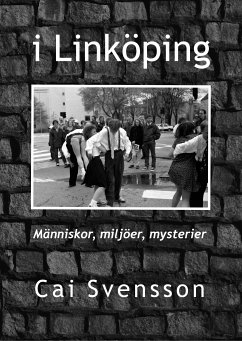 I Linköping (eBook, ePUB) - Svensson, Cai