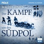 Der Kampf um den Südpol (MP3-Download)