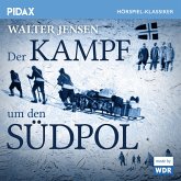 Der Kampf um den Südpol (MP3-Download)